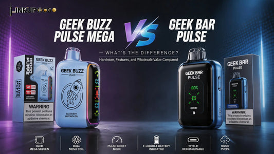 Geek Buzz Pulse Mega vs Geek Bar Pulse: What’s the Difference?