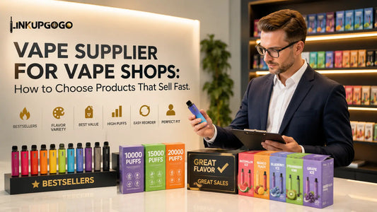 Vape Supplier for Vape Shops: How to Choose Products That Sell Fast